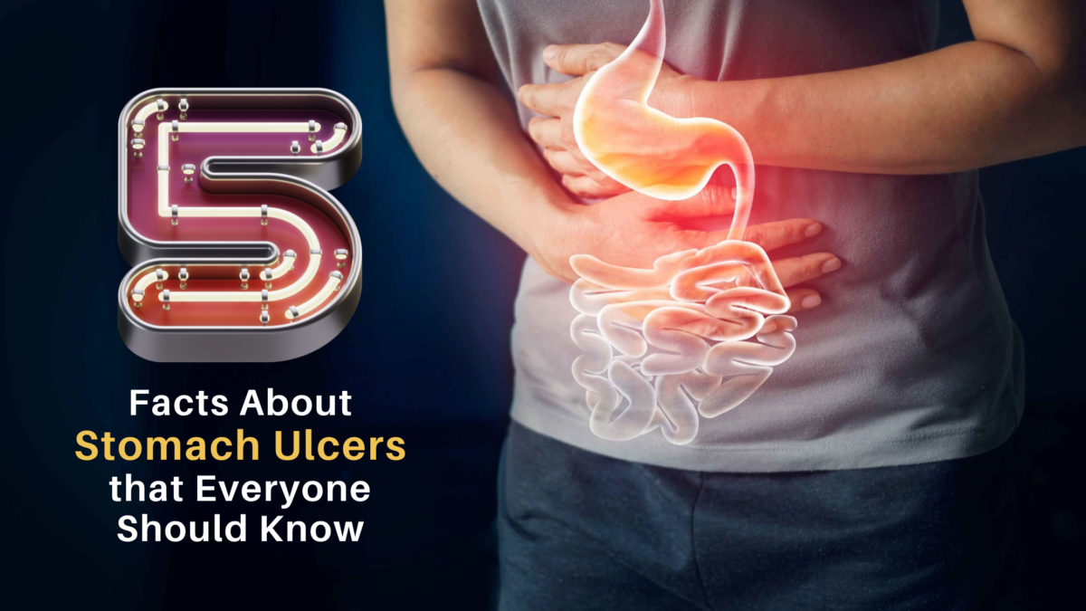 5 Facts about Stomach Ulcers that Everyone Should know