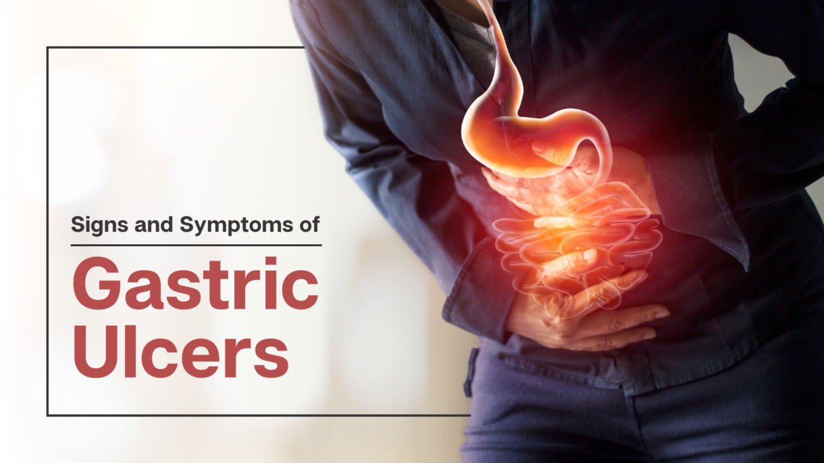 Gastric Ulcers: Signs, Symptoms, Causes And Treatments