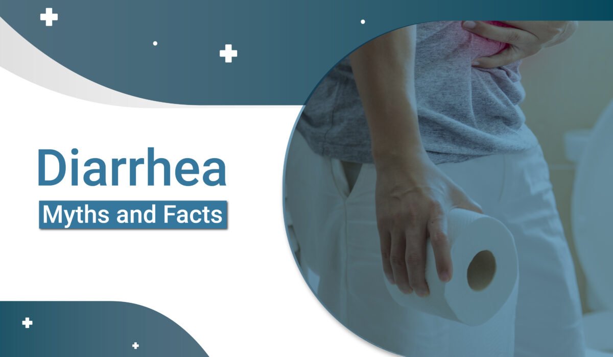Myths and Facts about Diarrhea