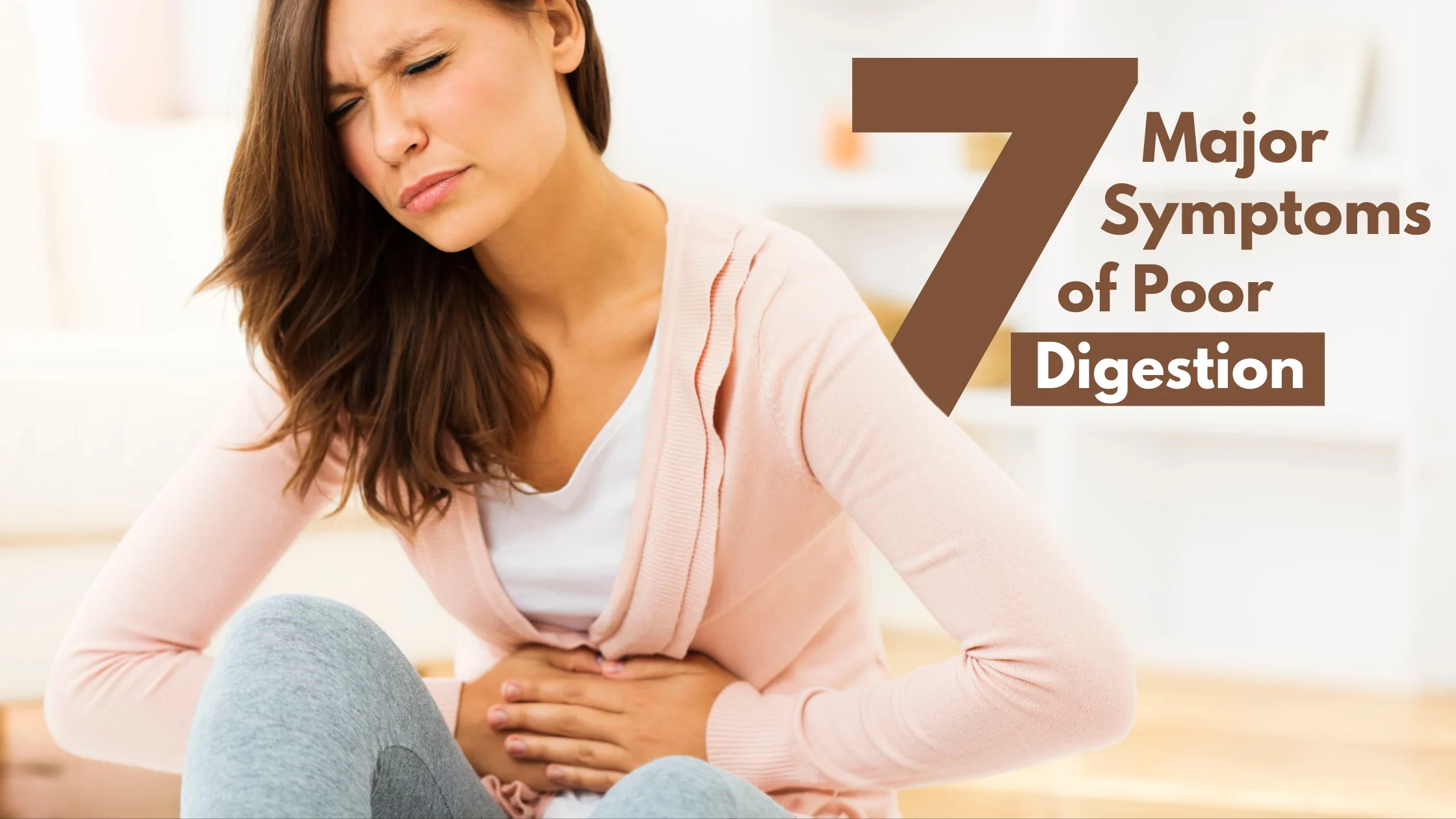 Poor Digestion